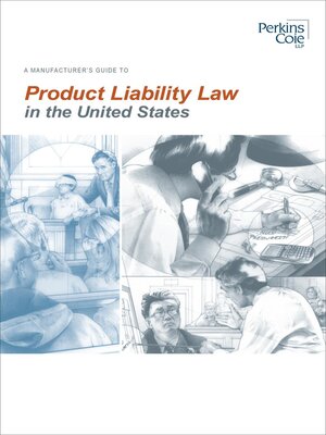 cover image of A Manufacturer's Guide to Product Liability Law in the United States